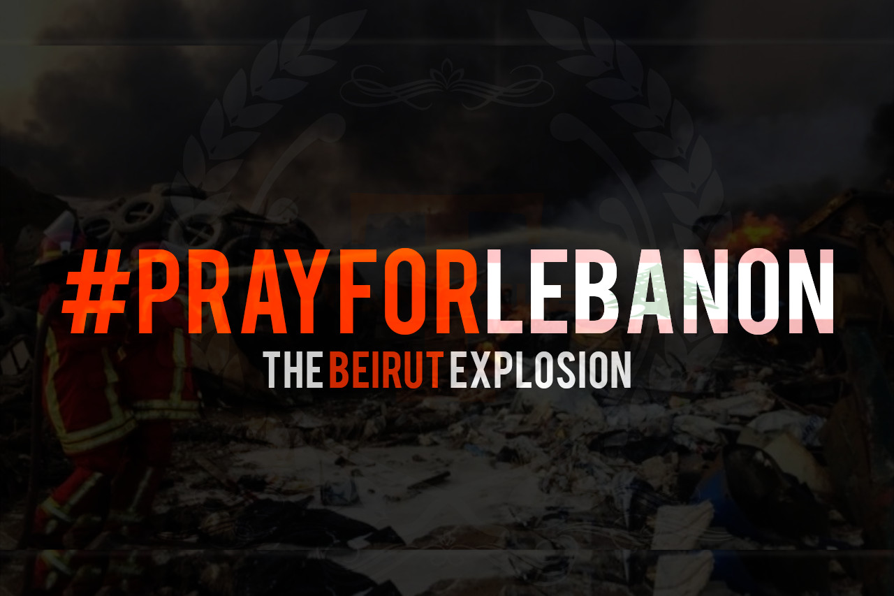 Pray For Lebanon (#PrayForLebanon)